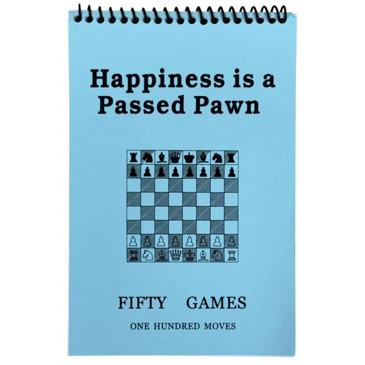 Happiness is a Passed Pawn Blue Softcover Scorebook - Chess Scorebook