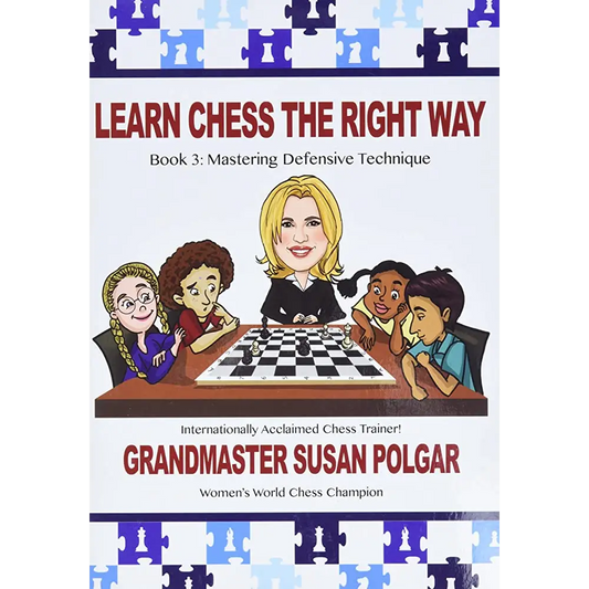 Book 3 Learn Chess The Right Way